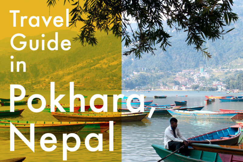 【ポカラ】ネパール第二の観光地の魅力とオススメスポットを紹介