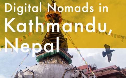 【ノマド生活inカトマンズ】ネパールの首都でリモートワークしてみた